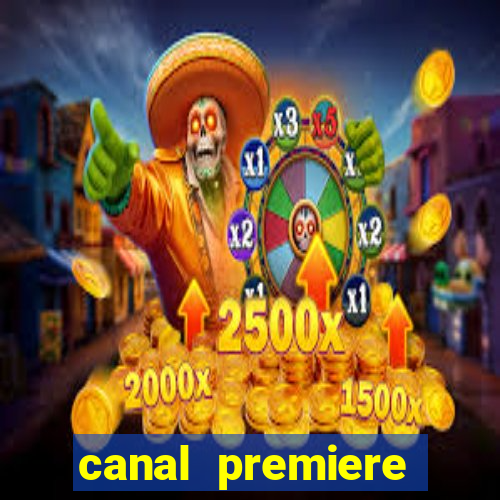 canal premiere futebol ao vivo gratis